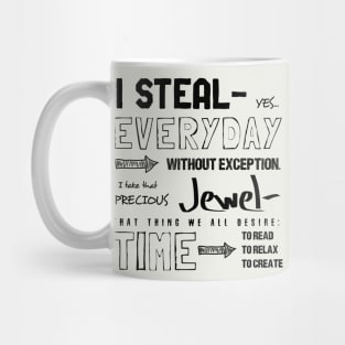 I steal Mug